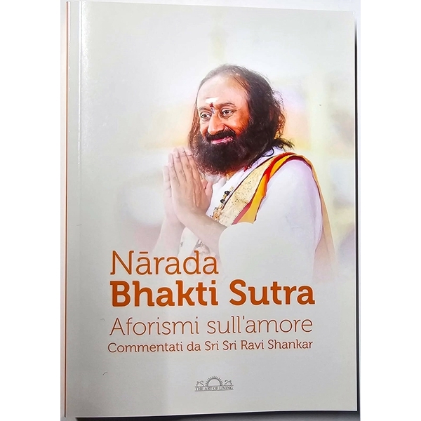 Narada Bhakti Sutra - Aforismi Sull' Amore - Libro